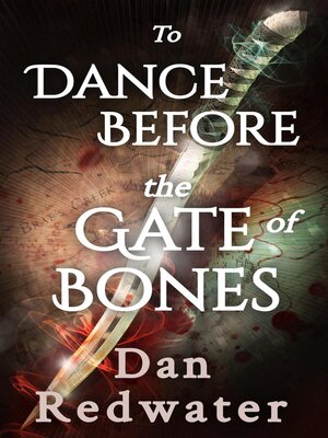 cover image of To Dance Before the Gate of Bones
